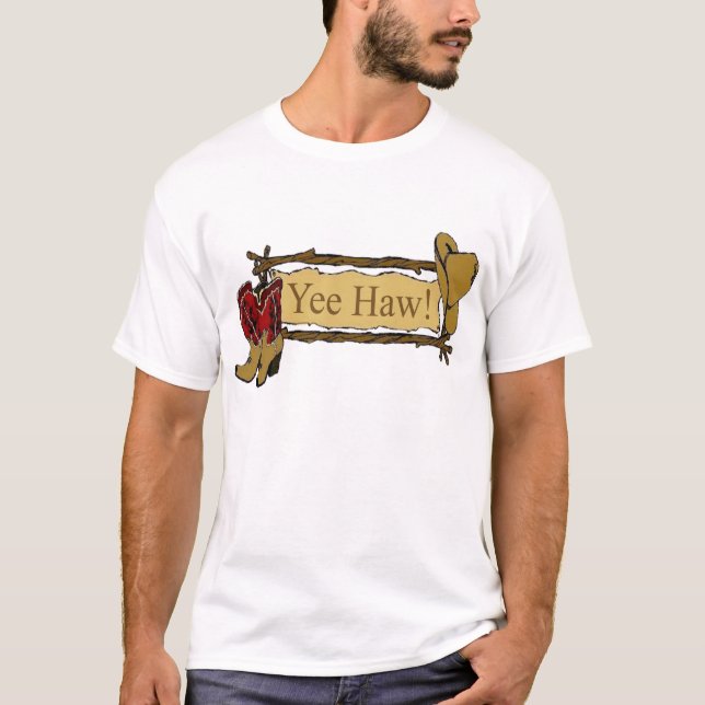 Yee Haw! Western T-tröja Tee Shirt (Framsida)