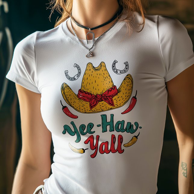 Yee Haw Y'all Cowgirl Hat Design T Shirt (Skapare uppladdad)