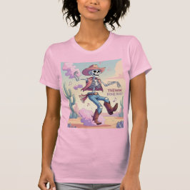 Yeehaw Bone Dust – Kickin’ Up Fun in the Desert! T Shirt