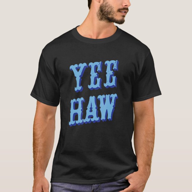Yeehaw Land Music Western Bära Cute Cowgirl Wom T Shirt (Framsida)