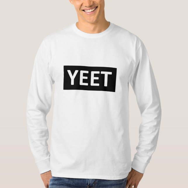 Yeet dansSlang tonåring ungdombyltet YEET! LOL T-shirt (Framsida)