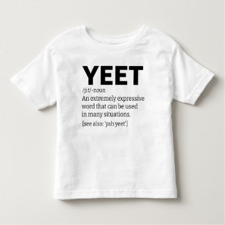 Yeet-definition T Shirt