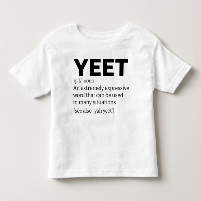 Yeet-definition T Shirt (Framsida)