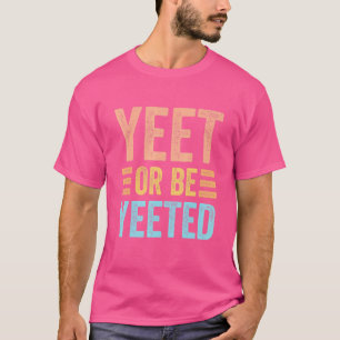 Yeet eller Yeetets Trendig Dank Memb Gag SLA T Shirt