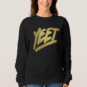 Yeet Funny Dank Meme som säger Slang Gift Tonåring T Shirt