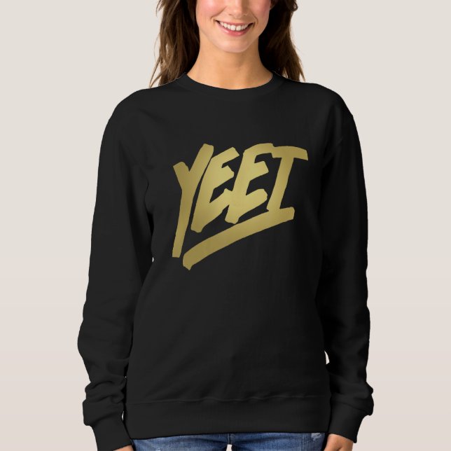 Yeet Funny Dank Meme som säger Slang Gift Tonåring T Shirt (Framsida)