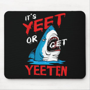 Yeet Funny Say Quote eller Get Yeeten Slang Manar Musmatta