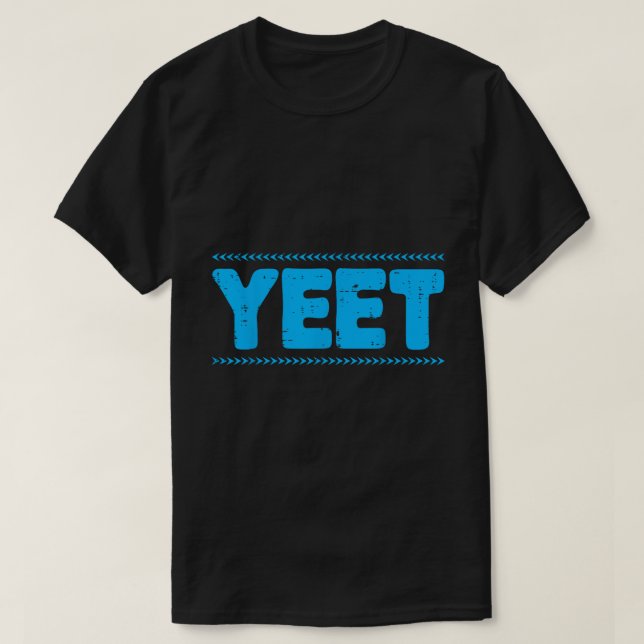 Yeet Rolig Blå Meme Slang Citat Tröja (Design framsida)