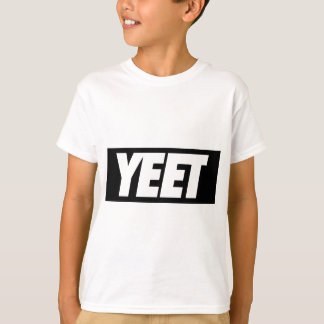 YEET TEE SHIRT