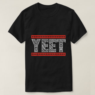 Yeet Tribal Art | Meme Slang Design T Shirt