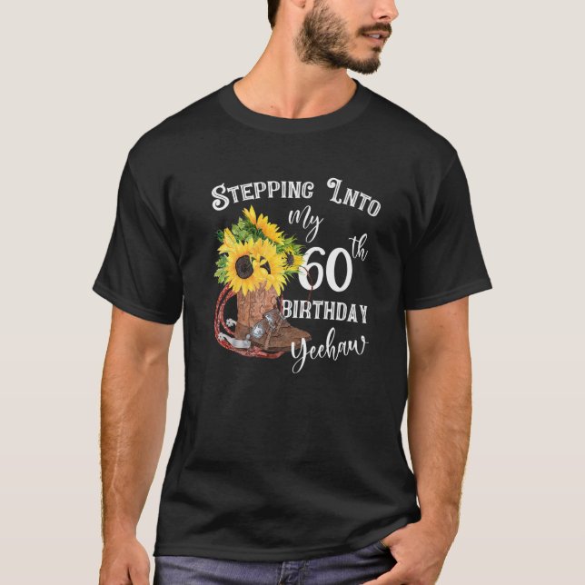 Yehaw går in i min 60:e födelsedagskupong t shirt (Framsida)