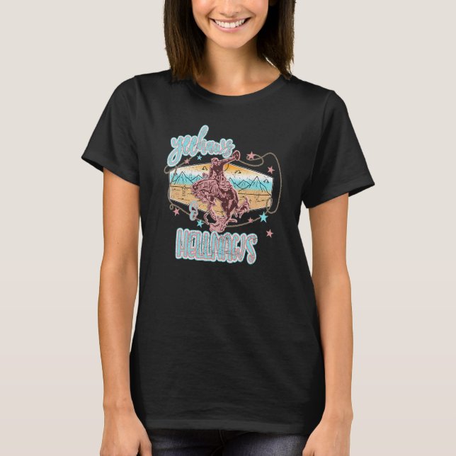 Yehaw och Hellnaws Westerna Rodeo Graphic för henn T Shirt (Framsida)