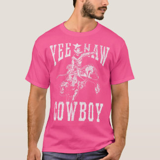 Yehaw Rodeo Westernare Land Cowgirl T Shirt