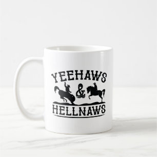 Yehaws och Hellnaws Kaffemugg