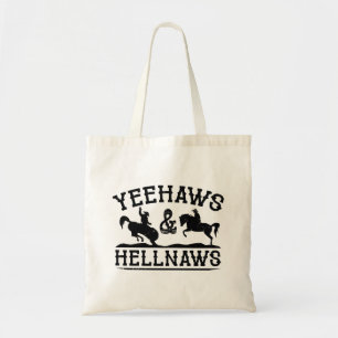 Yehaws och Hellnaws Tygkasse