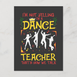 Yelling Dance Teacher Dancing Roligt Dancer Joke Vykort