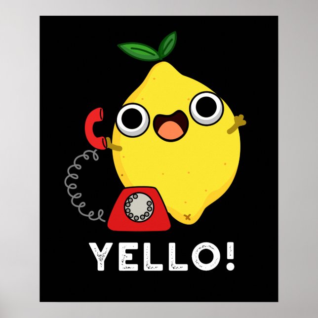 Yello Funny Gult Lemon Pun Mörk BG Poster (Framsidan)