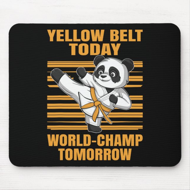 Yellow Belt Today World-champ Tomorrow Panda Karat Musmatta (Framsidan)