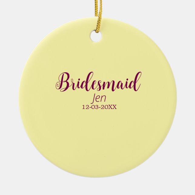 Yellow maroon bridesmaid name date stylish bride t julgransprydnad keramik (Framsidan)