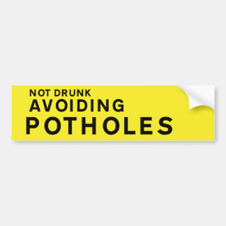 YELLOW Pothole Bumper Sticker – Not Drunk Avoiding Bildekal