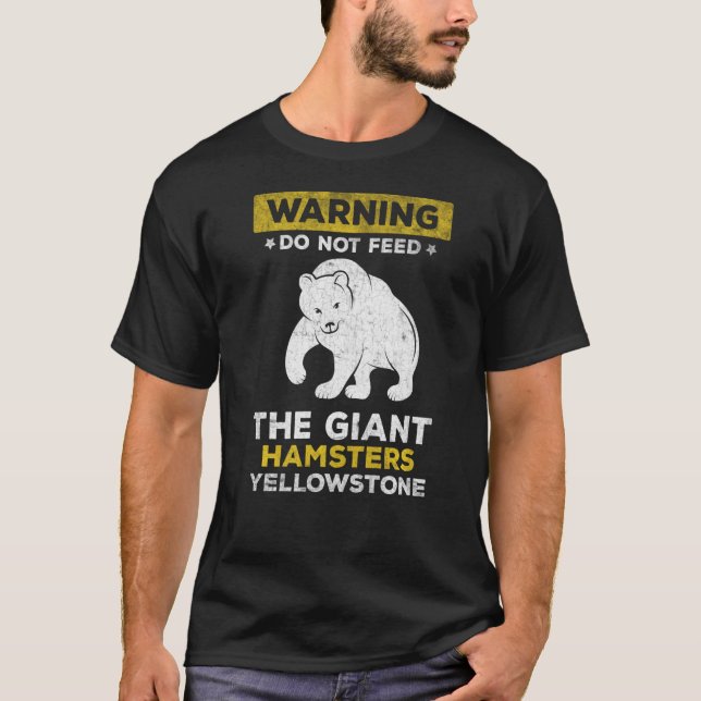 Yellowstone National Park Bear Quote Wildlife Natu T Shirt (Framsida)