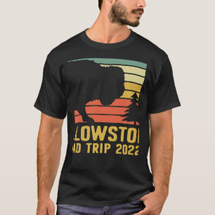 Yellowstone National Park Family Road Resa 2022 Mo T Shirt