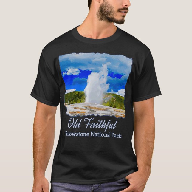 Yellowstone Old Faithful Geyser National Park T Shirt (Framsida)