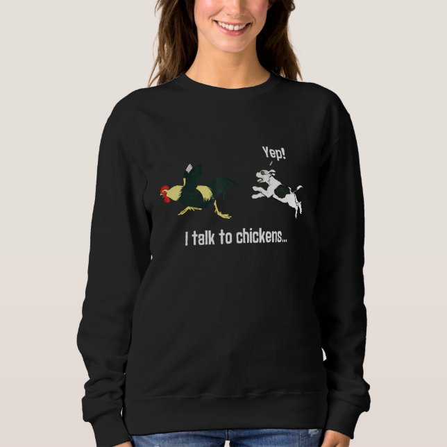 Yep I Talk To Chickens Funny Puppy Farm Dog Chasin T Shirt (Framsida)