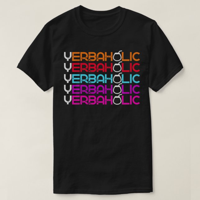 Yerbahola Yerba Mate Tea Drinker Älskare Manar Kvi T Shirt (Design framsida)