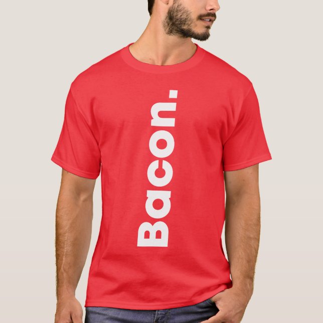 Yes Bacon no Kevin Food lovers Bacon lovers food f T Shirt (Framsida)