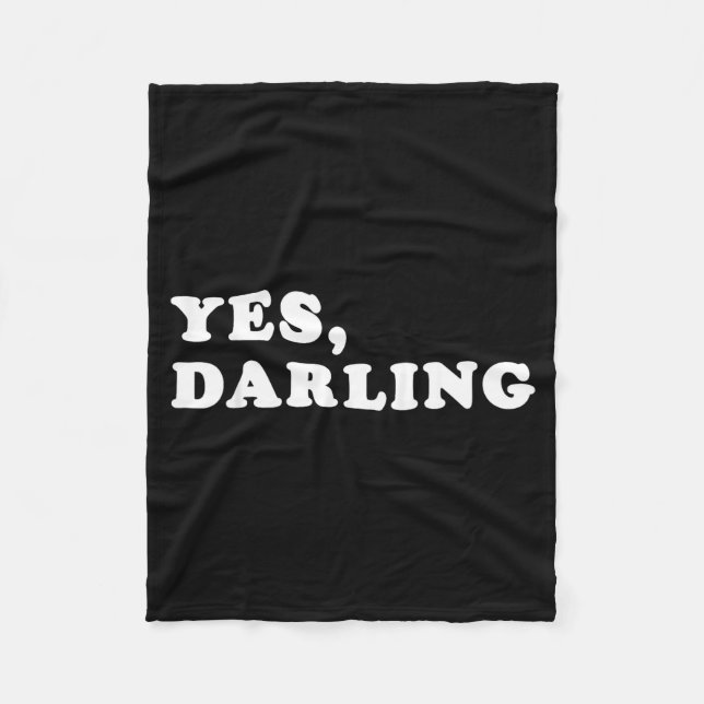 Yes Darling Funny Shirt Gift For Valentine  Fleecefilt (Framsidan)