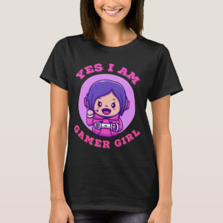 Yes I Am Gamer Girl Cute Gift T Shirt