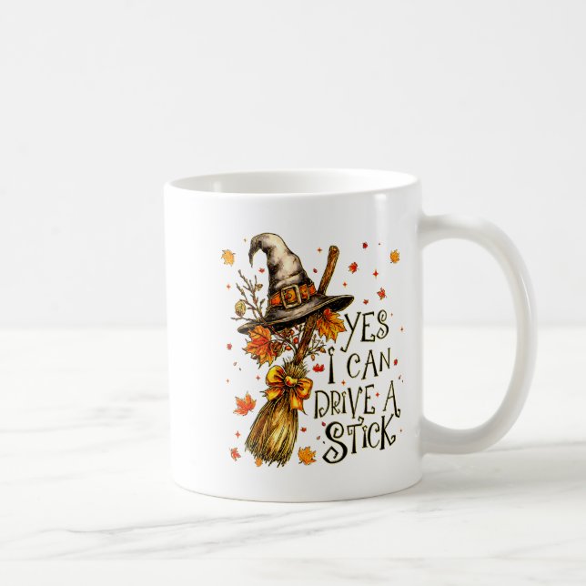 Yes I Can Drive A Stick Fall Halloween Soky Witch  Kaffemugg (Höger)