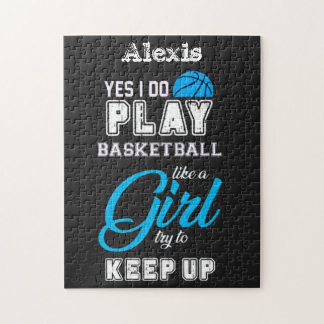 Yes I Do Play Basketball Like A Girl Blue   Pussel (Vertikal)