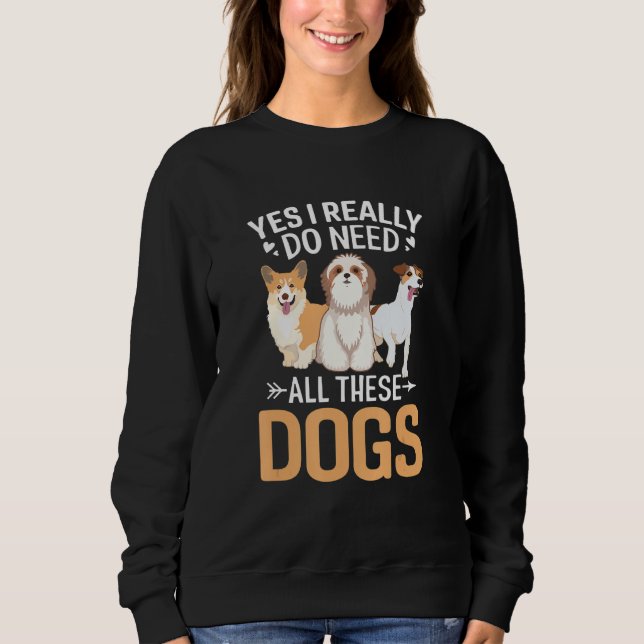 Yes I Need Dog Lovers Dog Paw Heart T Shirt (Framsida)