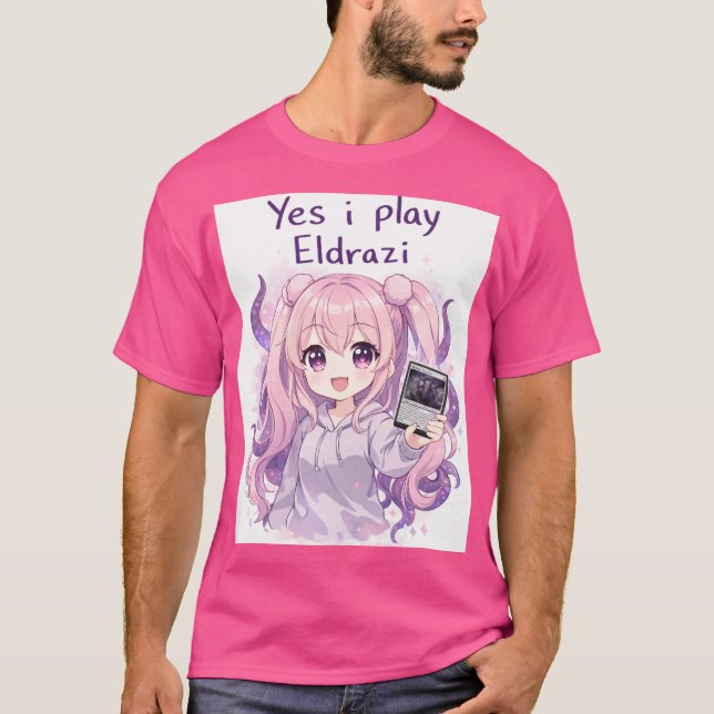 Yes I Play Eldrazi – Cute Kawaii MTG Shirt T (Framsida)