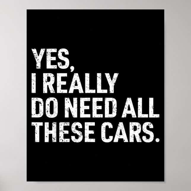 Yes I Really Do Need All These Funny Car Mechanic  Poster (Framsidan)
