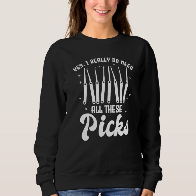 Yes I Really Do Need All These Picks Lock Picker T Shirt (Framsida)