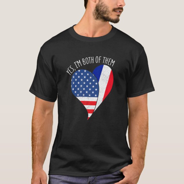 Yes, I'm Both Of Them Half American Half French He T Shirt (Framsida)