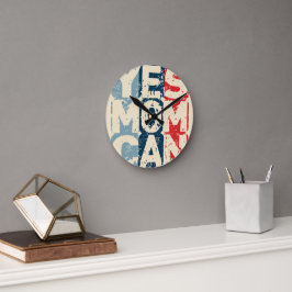 Yes Mom Can Rund Klocka