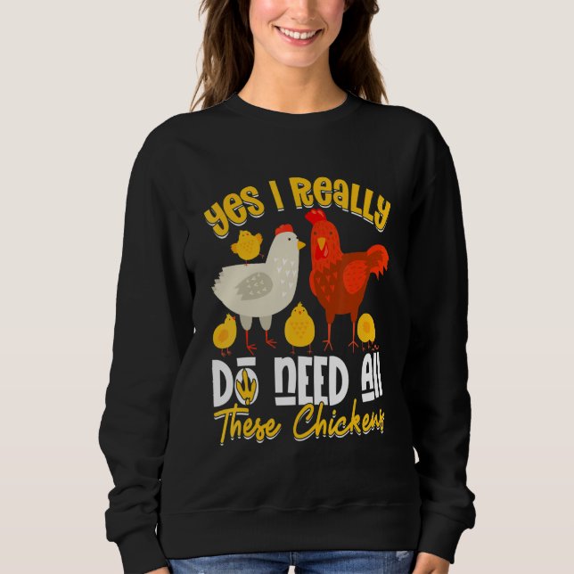 Yes Need All   These Chickens   Farmer Farming T Shirt (Framsida)