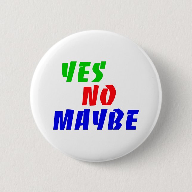 yes no maybe knapp (Framsida)