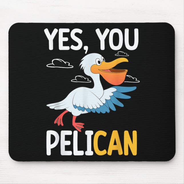 Yes You Pelican Waterbird School Motivation Teache Musmatta (Framsidan)