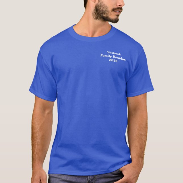 Yesbeck Family Reunion 2025 Shirt T (Framsida)