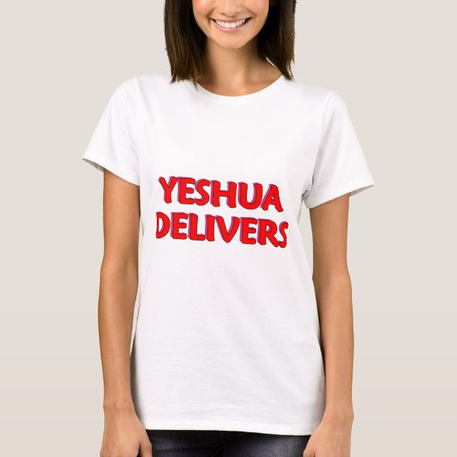 Yeshua Delivers T-shirt (Framsida)