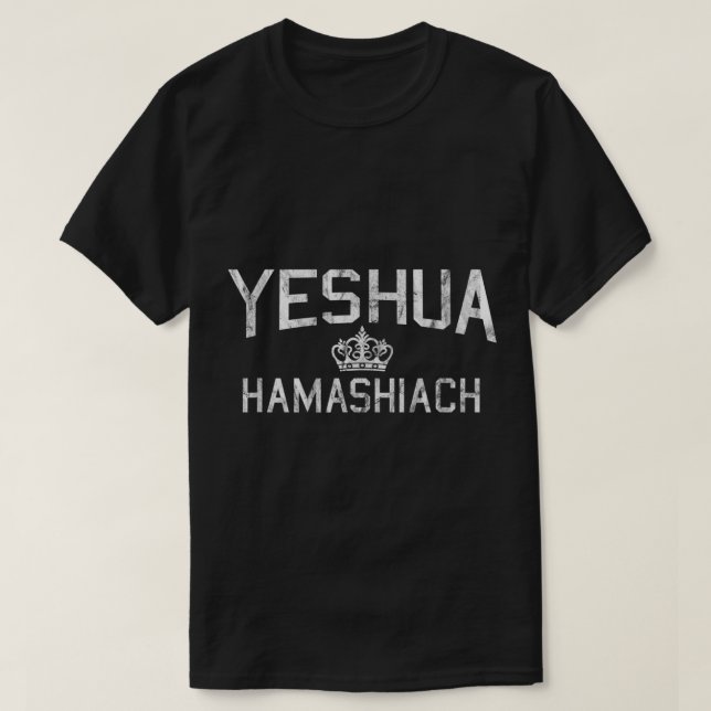 Yeshua Hamashiach Hebrew Jesus Messiah T Shirt (Design framsida)