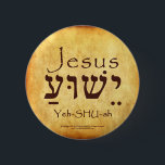 YESHUA-JESUS HEBREW-KNAPP KNAPP<br><div class="desc">Bära dessa knappar i Hebrew,  sprida Ord och lär dig lite hebreiska samtidigt. Ett underbart sätt att visa vad som är viktigt!</div>