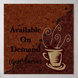 yet another coffee sign to customize poster
