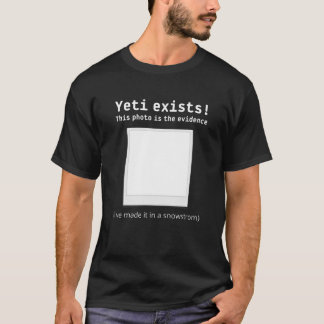 Yeti finns, fotoproof, Lustigt vinterberg T Shirt