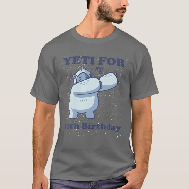 Yeti för min 10:e födelsedag, 10:e offertdabbin t shirt (Framsida)